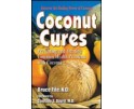 Coconut Cures by Bruce Fife, N.D.