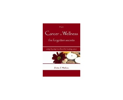 From Cancer to Wellness by Kristine Matheson