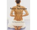 The Perrin Technique By Dr Raymond Perrin