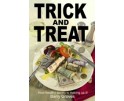 Trick and Treat By Barry Groves