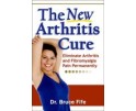Eliminate Arthritis and Fibromyalgia Pain Permanently